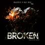 BROKEN (feat. REI MIC) [Explicit]