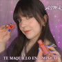 Asmr te Maquillo en 1 Minuto