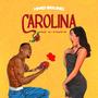 Carolina (Explicit)