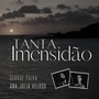 Tanta Imensidão