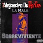 La Mala - (Sobreviviente)