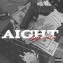 Aight (Explicit)