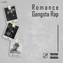 Romance Gangsta Rap