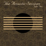 The Acoustic Sessions: Take Two