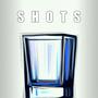 SHOTS (feat. Francone)