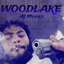 Woodlake (Explicit)