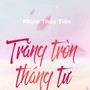 Trăng Tròn Tháng Tư