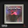 Inspiration (feat. Lil Eyaz) [Explicit]