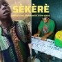 Sèkèrè (feat. Abdulazeez Abdulwarith)