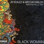 Black Woman (feat. Hellz Yea!) [Explicit]