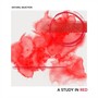 A Study in Red (Explicit)