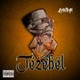 Jezebel (Explicit)