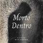 Morto Dentro (feat. Mario Dron)