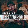 Francisco (Explicit)