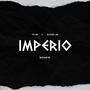 IMPERIO (feat. Teo MD & Richard Am)