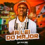 A lei do Major (Explicit)