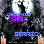 Demonios Del Barrio (feat. FIF & BANDÓ T8) [Explicit]