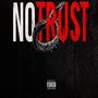 No Trust (Explicit)