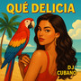 Qué Delicia
