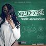 Chalkboard (feat. SquadShawThaGod) [Explicit]