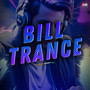 BILL TRANCE