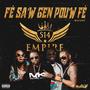 Fè Sa'w Gen Pou'w Fè (Mixtape) [Explicit]