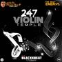 247 Violin Temple (feat. Lovely DJ Flower Boy P)