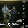 Over It (Explicit)