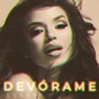 Devorame (Explicit)