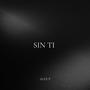 Sin Ti