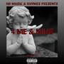 4 Me & Mine (Explicit)