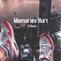 Memories Hurt