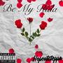 Be my rida (Explicit)