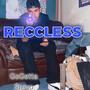 Reckless (Explicit)