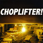 Choplifter (Explicit)