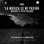 La Música Es Mi Pasión (feat. Maicro) [Explicit]