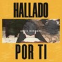 Hallado por Ti