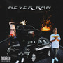 Never Ran (Explicit)