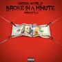 Broke In A Minute (Explicit)