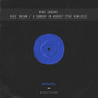Blue Dream / A Sunday In August (The Remixes)