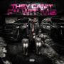 THEY CAN'T F** WIT ME (Explicit)