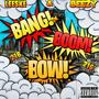 BOOM BOW (feat. BEEZY) [Explicit]