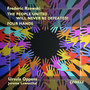 RZEWSKI, F.: People United will never be Defeated (The) / Four Hands (Oppens, Lowenthal)