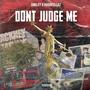 Don't Judge Me (feat. Smil£y) [Explicit]