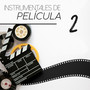 Instrumentales De Película 2