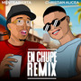 En Chupe (Remix)