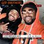 God Brothers (Explicit)