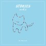 STORIES vol.2