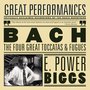 Bach: The 4 Great Toccatas & Fugues