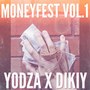 Moneyfest, Vol. 1